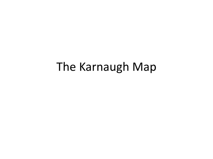 the karnaugh map n.w