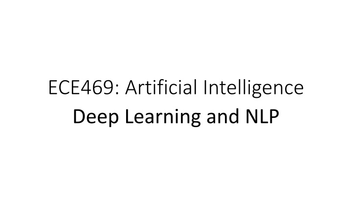 ece469 artificial intelligence deep learning n.w