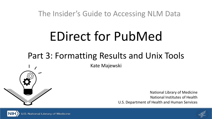 the insider s guide to accessing nlm data n.w