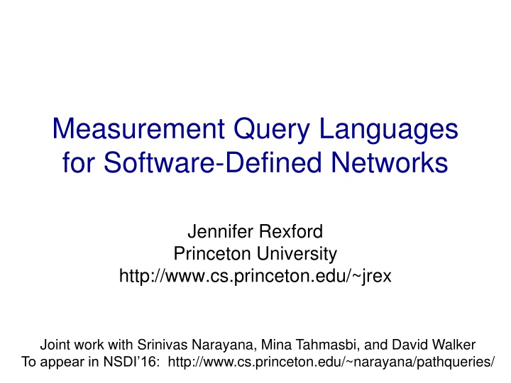 Measurement Query Languages for Software-Defined Networks