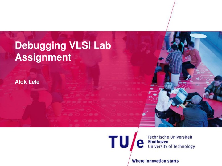 Troubleshooting VLSI Lab Assignments