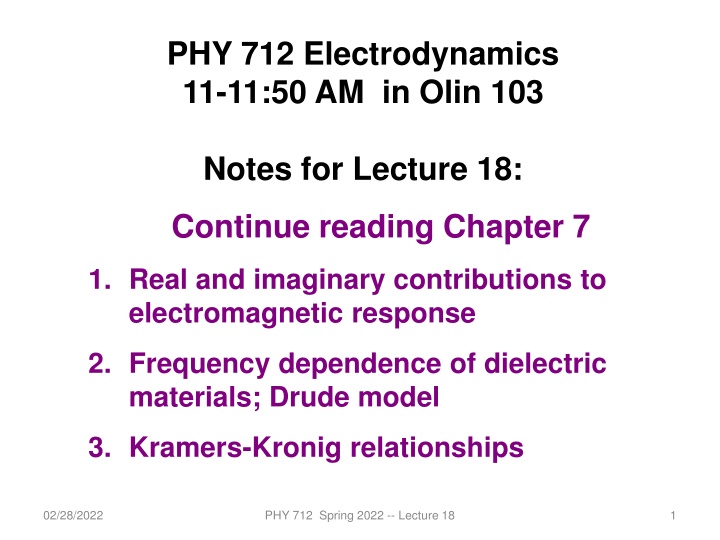phy 712 electrodynamics 11 11 50 am in olin 103 n.w