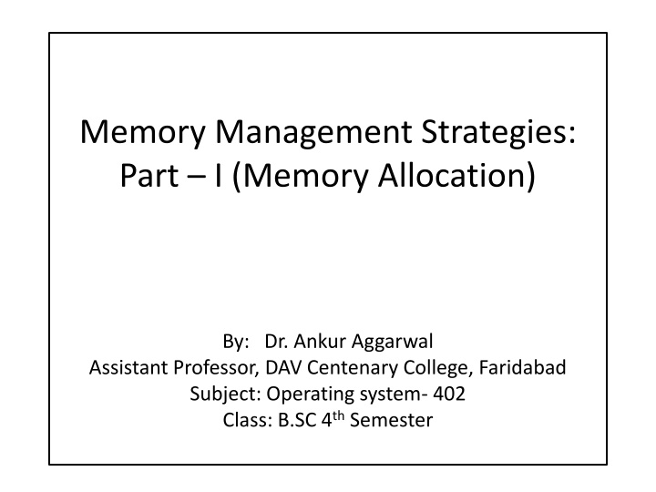 memory management strategies part i memory n.w