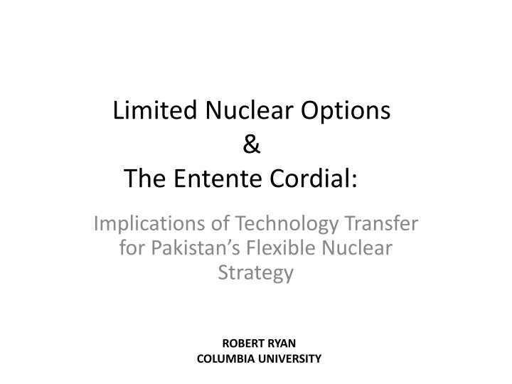 limited nuclear options the entente cordial n.w