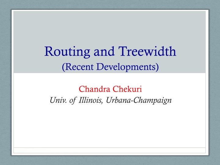 routing and treewidth recent developments n.w