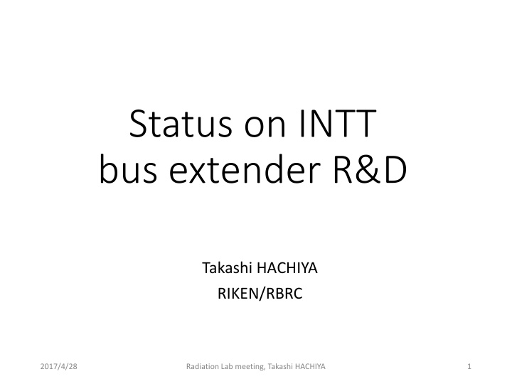 status on intt bus extender r d n.w