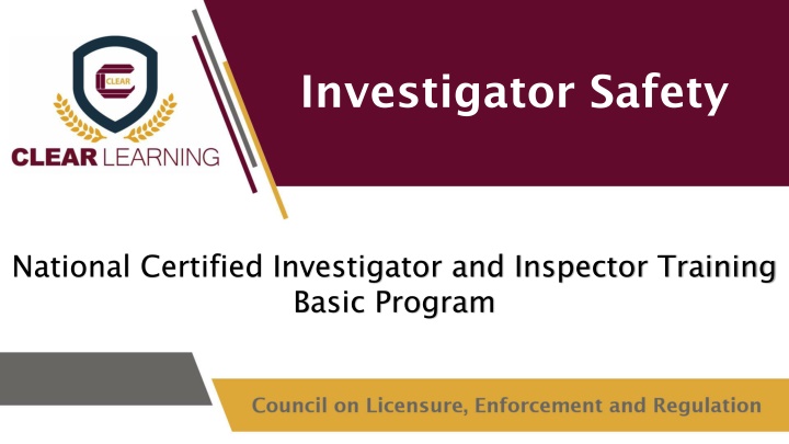 investigator safety n.w