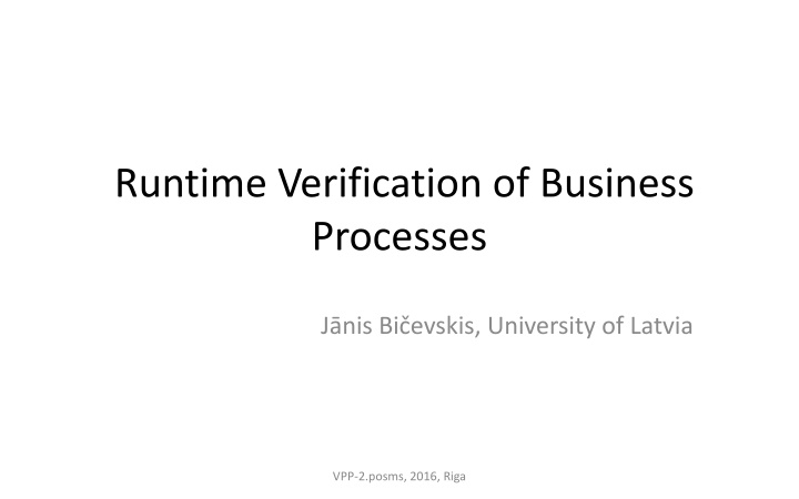 runtime verification of business processes n.w