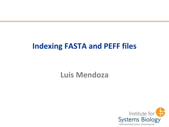 indexing fasta and peff files n.w
