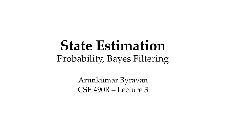 state estimation probability bayes filtering n.w