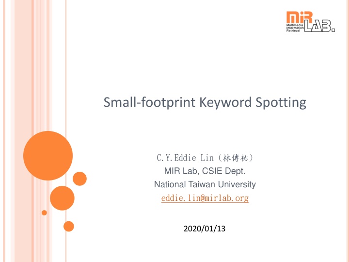 small footprint keyword spotting n.w