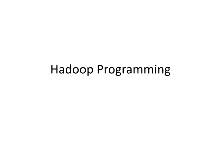hadoop programming n.w