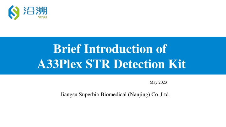brief introduction of a33plex str detection kit n.w