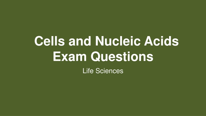 cells and nucleic acids exam questions life n.w