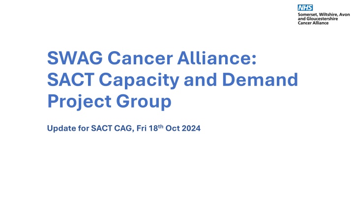 swag cancer alliance sact capacity and demand n.w