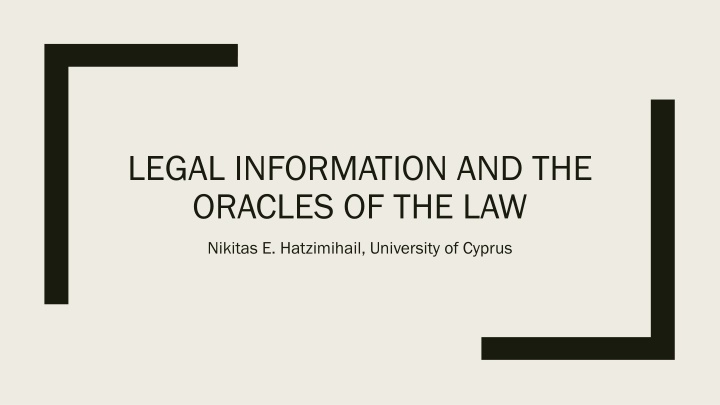 legal information and the oracles of the law n.w