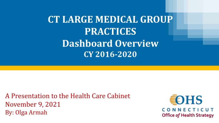 ct large medical group practices dashboard n.w