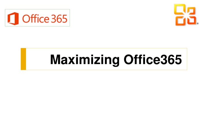 maximizing office365 n.w