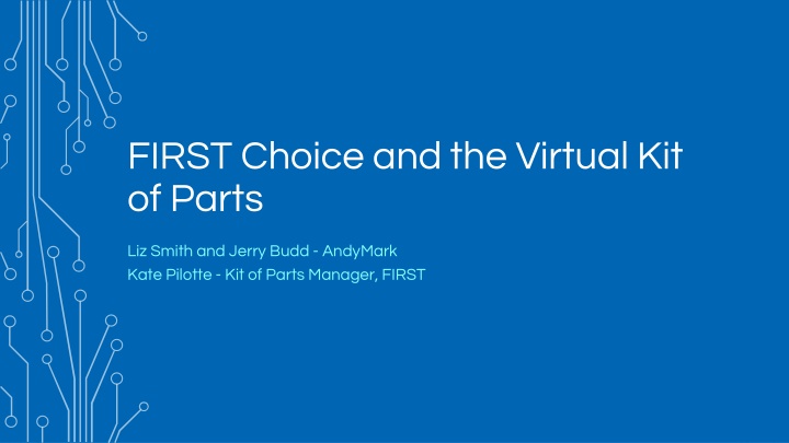 first choice and the virtual kit of parts n.w