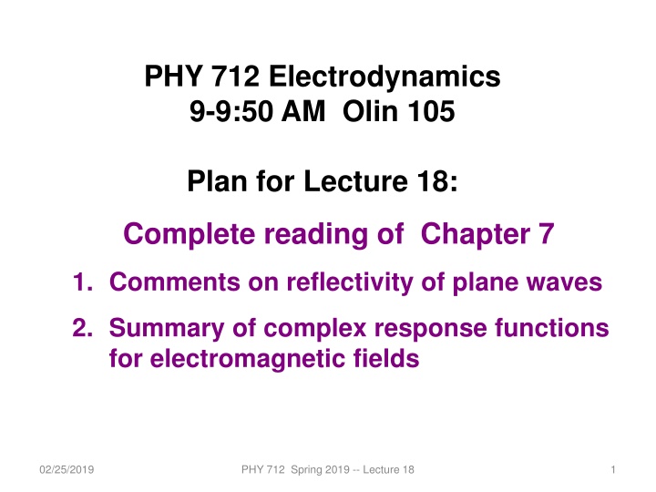 phy 712 electrodynamics 9 9 50 am olin 105 n.w