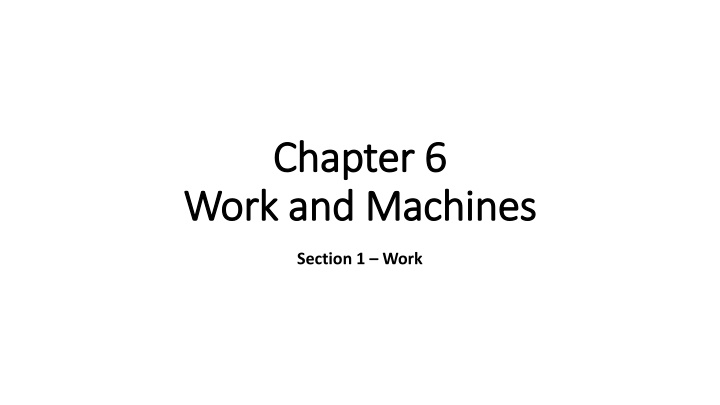 chapter 6 chapter 6 work and machines work n.w