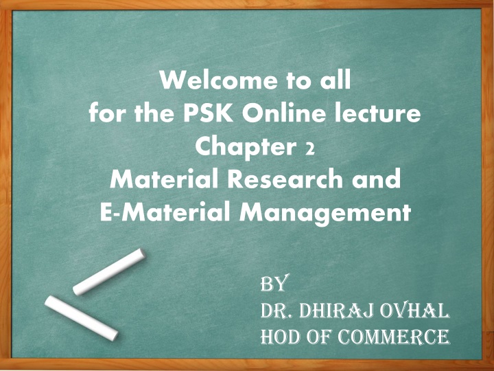 welcome to all for the psk online lecture chapter n.w