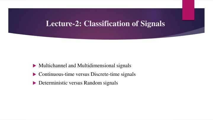 lecture 2 classification of signals n.w