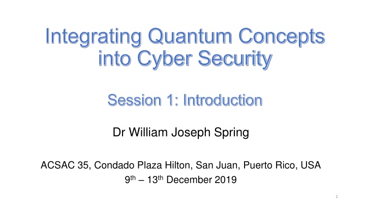 integrating quantum concepts into cyber security n.w