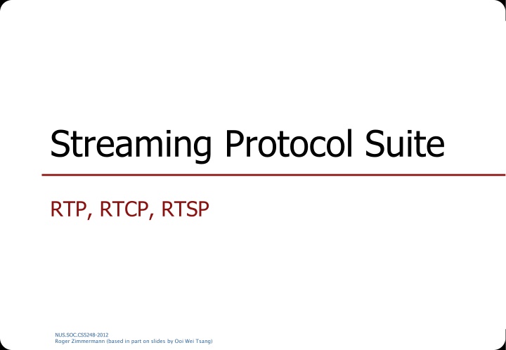 streaming protocol suite n.w