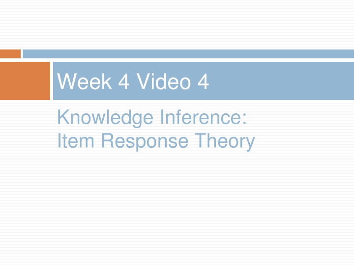 week 4 video 4 n.w
