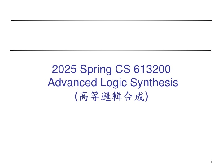 2025 spring cs 613200 advanced logic synthesis n.w