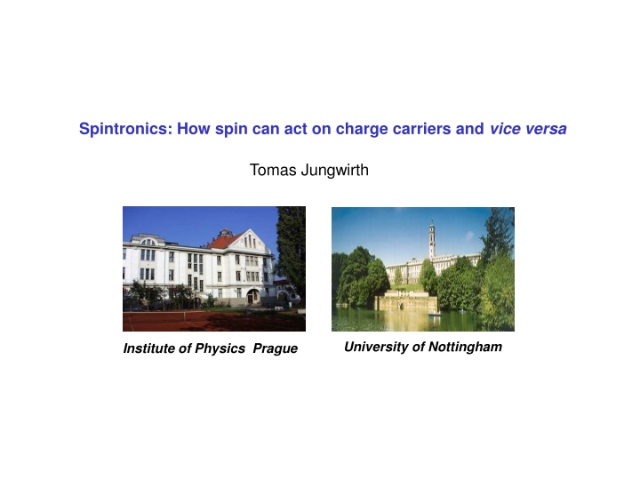 spintronics how spin can act on charge carriers n.w