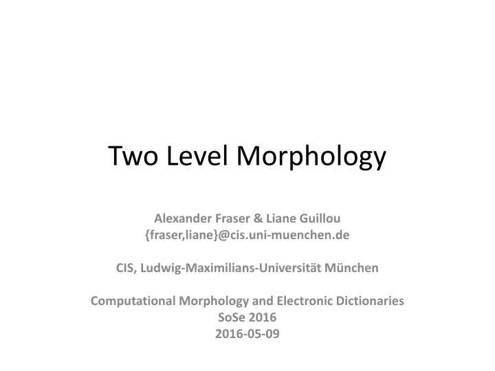 two level morphology n.w