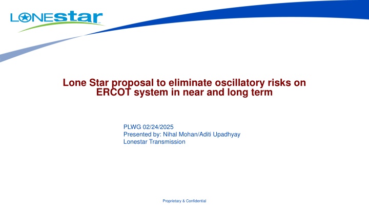 lone star proposal to eliminate oscillatory risks n.w