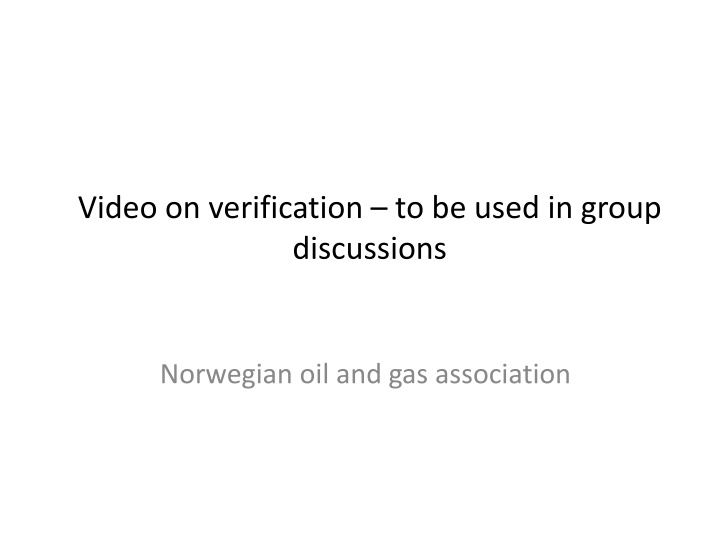 video on verification to be used in group n.w