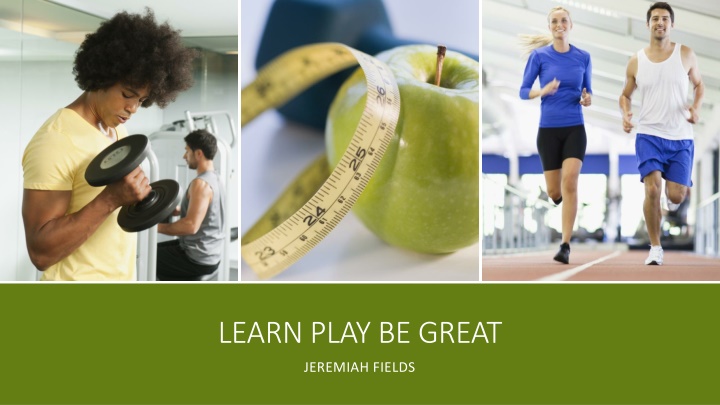 learn play be great n.w