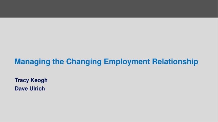 managing the changing employment relationship n.w