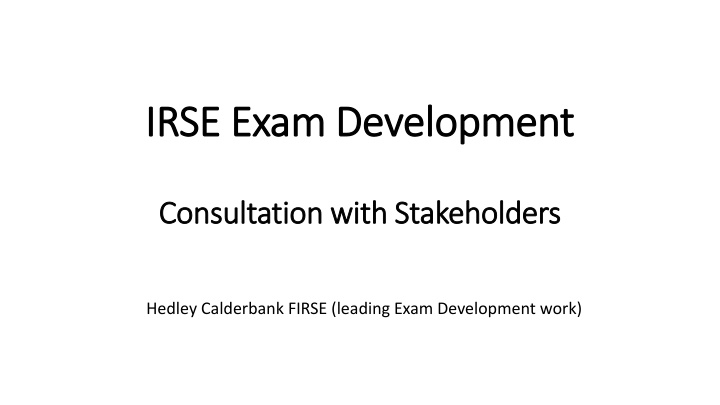 irse exam development irse exam development n.w