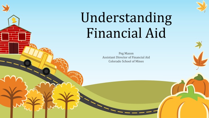 Financial Aid Essentials at Colorado School of Mines