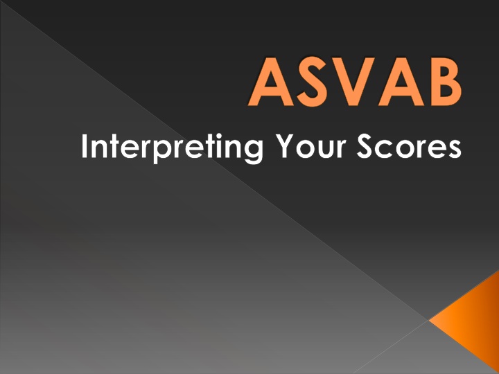 ASVAB Scores Interpretation & Career Exploration