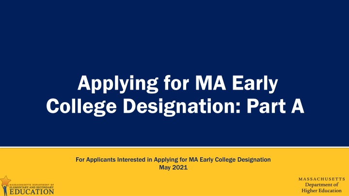 applying for ma early college designation part a n.w