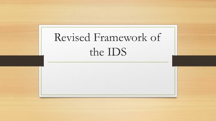 revised framework of the ids n.w
