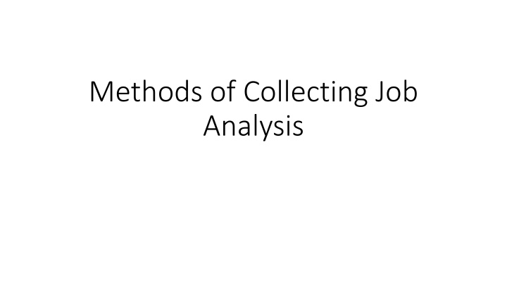 methods of collecting job analysis n.w