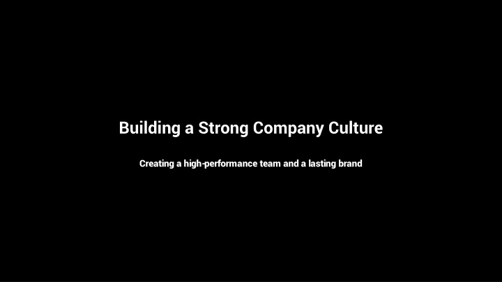 building a strong company culture n.w