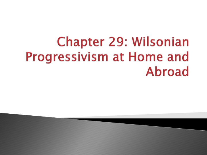 Progressive Platforms: Wilson vs. Roosevelt