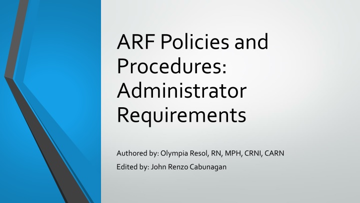 arf policies and procedures administrator n.w