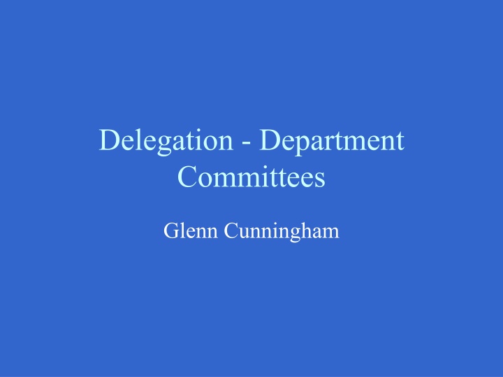 delegation department committees n.w