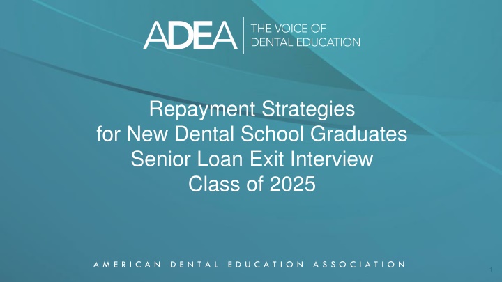repayment strategies for new dental school n.w