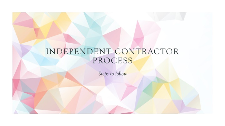 independent contractor process n.w
