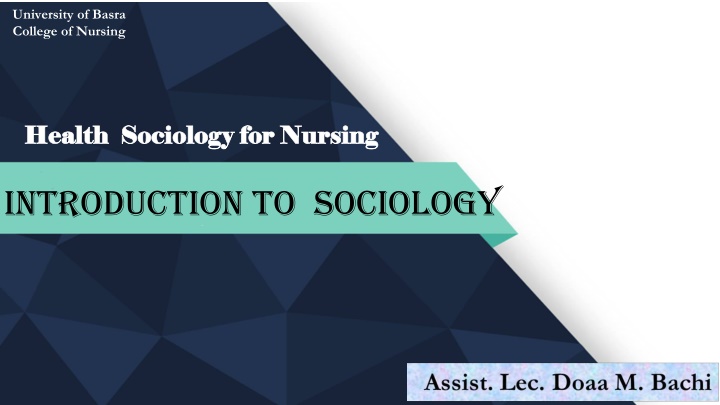 Health Sociology: Science of Society